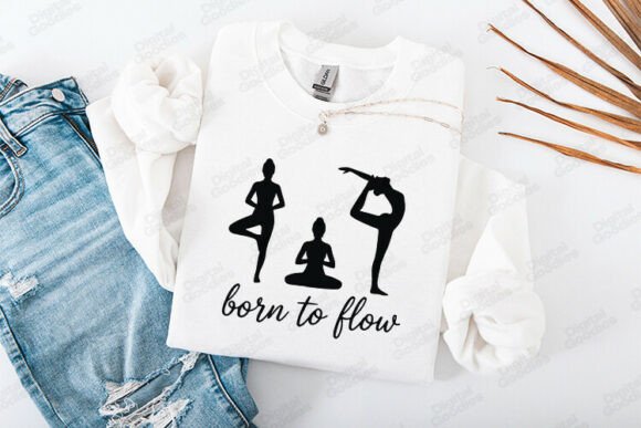 Born to Flow Yoga Silhouette: Graphics & T-Shirt Designs