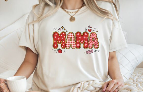 Mama Valentine Sublimation PNG for T-Shirt Graphics