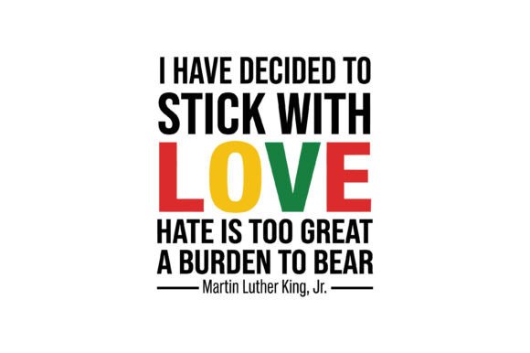 Stick with Love Quote Design: Graphics & T-Shirt Designs