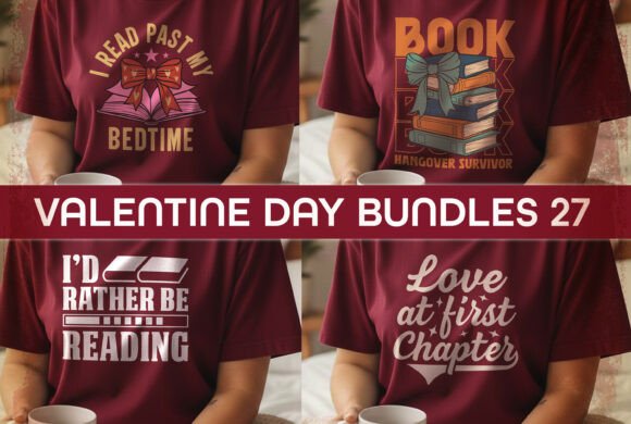Valentine Day T-shirt Design Bundle Svg: Graphics Review