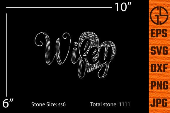 Wifey Rhinestone Typography for T-Shirt Designs and Graphics